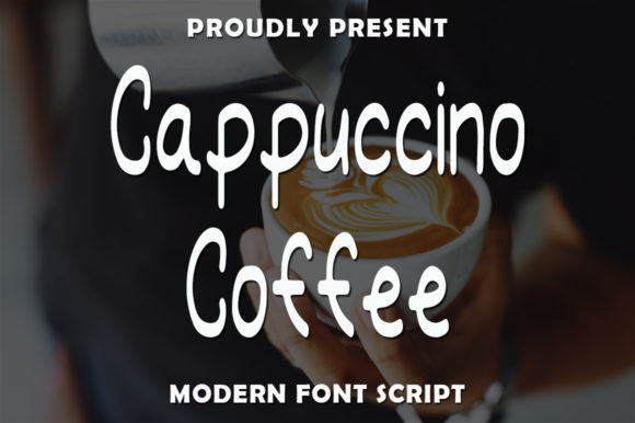 Cappuccino Coffee Font for Modern Web Design