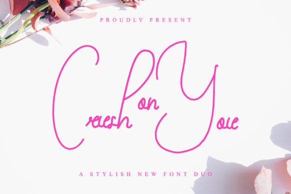 Crush on You Font for Digital Branding
