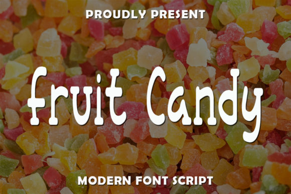 Fruit Candy Font for Playful Campaign Design