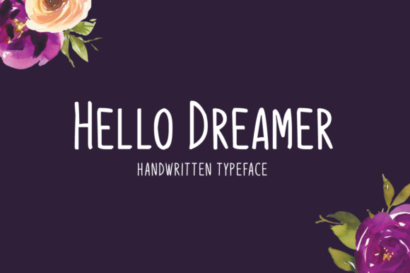 Hello Dreamer Font for Handmade Brands