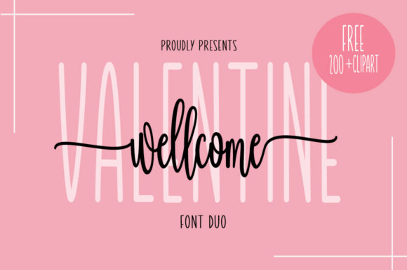 Wellcome Valentine Typeface for Modern Branding